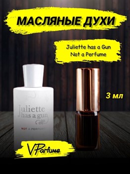 Juliette has a gun духи Джульетта масляные (3 мл) НЕПАРФЮМ_3_VP - фото 27757