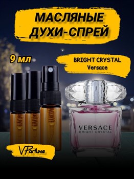 Versace bright crystal масляные духи спрей Версаче (9 мл) - фото 32554