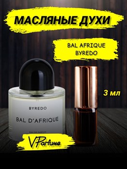 Byredo bal d'afrique Байредо африканский бал духи (3 мл) АФРИКА0001_3_VP - фото 32981