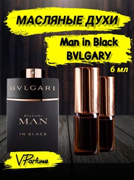 Масляные духи Bvlgary Man in Black (6 мл) МЕНИНБЛЕК_6_VP - фото 37025