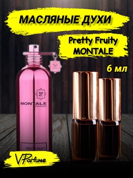 Масляные духи Montale Pretty Fruity (6 мл) ПРЕТТИ_6_VP - фото 37501