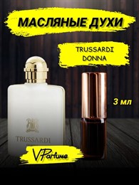 Trussardi Donna духи масляные трусарди (3 мл) ДОННА_0049_3_VP