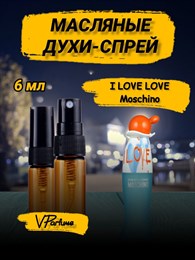 Масляные духи спрей москино Moschino I Love Love (3 мл) ЛАВЛАВ_6_S