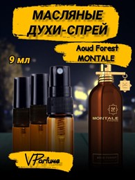 Масляные духи-спрей Montale Aoud Forest (9 мл)