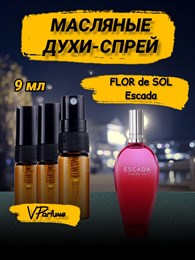 Escada духи спрей масляные эскада Flor Del Sol (9 мл)