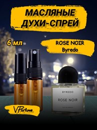 ROSE NOIR от Byredo масляные духи спрей (6 мл) РОЗНУАР_6_S