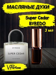 Масляные духи Byredo Super Cedar (3 мл)