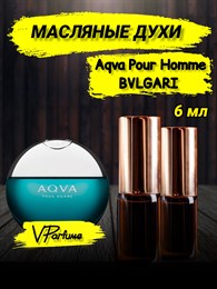 Масляные духи Bvlgary Aqva Pour Homme (6 мл) АКВАПУРХОМ_6_VP