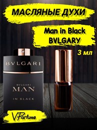 Масляные духи Bvlgary Man in Black (3 мл) МЕНИНБЛЕК_3_VP