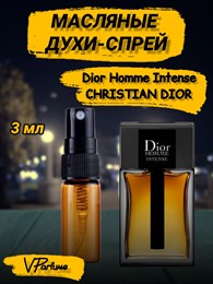 Масляные духи-спрей Christian Dior Homme Intense (3 мл) ДИОРИНТ_3_S