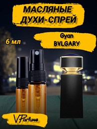 Масляные духи-спрей Bvlgary Gyan (6 мл)