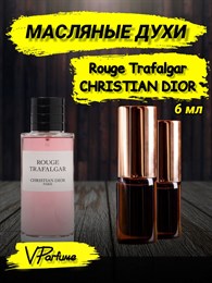 Масляные духи Christian Dior Rouge Trafalgar (6 мл) ТРАФАЛГАР_6_VP