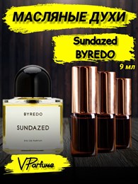 Масляные духи Byredo Sundazed (9 мл) САНДАЗ_9_VP