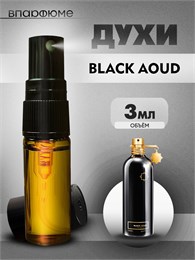 Масляные духи-спрей Montale Black Aoud (3 мл) БЛЕКАУД_3_S