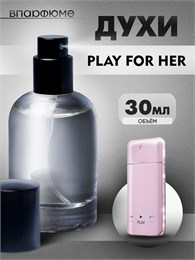 givenchy духи  Play For Her (30 мл) ПЛЭЙХЕ_30_S