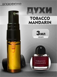 Byredo Tobacco Mandarin мандарин  духи спрей масляные (3 мл) ТАБМАН_3_S