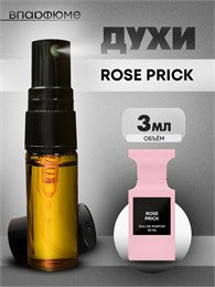 Духи по мотивам  Tom Ford Rose Prick (Спрей пробник 3 мл) РОЗАПРИК_3_S